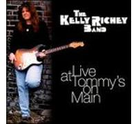 Richey, Kelly Band - Live at Tommy's on Main