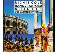 Richie Cole & Hank Crawford - Bossa International