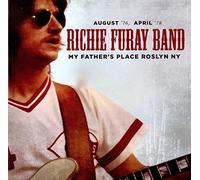 Richie Furay Band - My Father's Place Roslyn Ny Augst 76, April 78