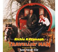 Richie Kavanagh - A Travellin' Man