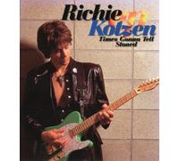 Richie Kotzen - Times Gonna Tell Stoned