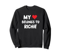 Richie - My Heart Belongs To Richie - Love Sweatshirt
