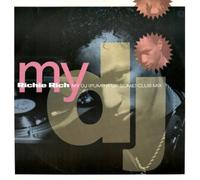 Richie Rich - RICHIE RICH / MY DJ (PUMP IT UP SOME)