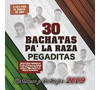 Various - 30 Bachatas Pa'La Raza Pegaditas: Nuevo Y Mejor 09