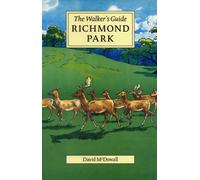 Richmond Park : The Walker's Guide