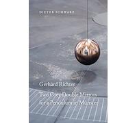 Richter, Gerhard - Gerhard Richter: Two Grey Double Mirrors for a Pendulum in Munster