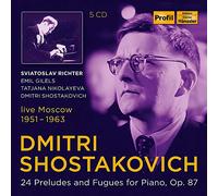 Richter/ Gilels/ Nikolayeva - Dmitri Shostakovich: 24 Preludes and Fugues for Piano, Op. 87