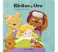 Ricitos de Oro. Cuento con mecanismos: Ilustraciones de Eva M. Gey (Cuentos clásicos con mecanismos)