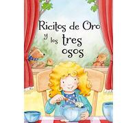 Ricitos de Oro y Los Tres Osos