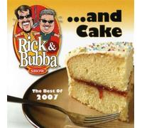 Rick and Bubba - And Cake [Us Import]