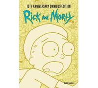 Rick and Morty 10th Anniversary Omnibus Vol. 2
