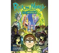 Rick and Morty: The Manga Vol. 2: After-School Science Club