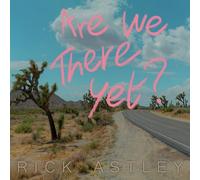 RICK ASTLEY - ARE WE THERE YET? CD NEW