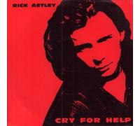 Rick Astley - Cry For Help - Rick Astley 7" 45
