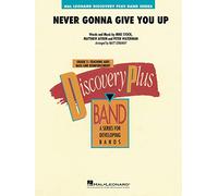 Rick Astley: Never Gonna Give You Up