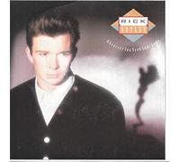 RICK ASTLEY Whenever You Need Somebody UK 7" 45