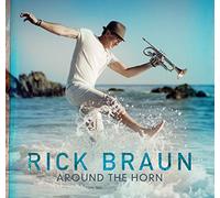Rick Braun - Around The Horn