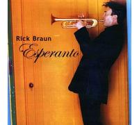 Rick Braun – Esperanto – CD – New