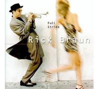 Rick Braun - Full Stride [New CD] Alliance MOD