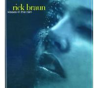 Rick Braun - Kisses in the Rain [New CD] Alliance MOD