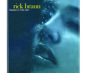 Rick Braun - Kisses in the Rain [New CD] Alliance MOD