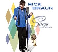 Rick Braun - Sings With Strings - CD - G11501z
