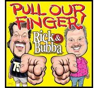 Rick & Bubba - Pull Out Thumb