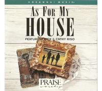 Rick & Cathy Riso und andere - AS FOR ME AND MY HOUSE - Praise & Worship