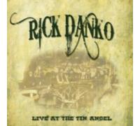 RICK DANKO: TIN ANGEL - CD SEALED