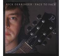 RICK DERRINGER - face to face