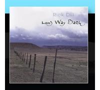 Rick Dill - Long Way Back