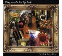 Rick Fines - Riley Wants His Life Back