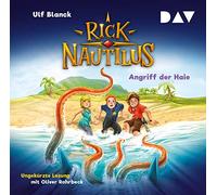 Rick Nautilus - Teil 7: Angriff der Haie: Ungekürzte Lesung mit Musik mit Oliver Rohrbeck (2 CDs)