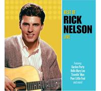 Rick Nelson - Best of Rick Nelson Live
