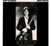 Rick Nelson - Rick Nelson & The Stone Canyon Band - Garden Party - MCA Coral - 0042.034