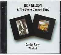 Rick Nelson & The Stone Canyon Band - Garden Party / Windfall