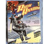 Rick Random: Space Detective: 10 of the Best Space Adventure Picture Library Comic Books Ever!