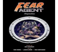 Rick Remender Fear Agent Compendium Paperback Book Rick Remender Multicolor