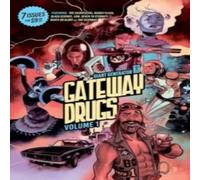 Rick Remender Gateway Drugs Volume 1: A Giant Generator Sampler Paperback Book Rick Remender Multicolor