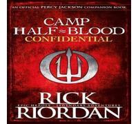 Rick Riordan Camp Half-Blood Confidential (Percy Jackson & the Olympians) Hardback Book Rick Riordan Multicolor