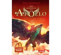 Rick Riordan Ga Die Abenteuer des Apollo 2: Die dunkle Prophezeiung: (Hardback)