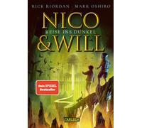 Rick Riordan Ma Nico und Will - Reise ins Dunkel: Fantasy-Abenteuer a (Hardback)