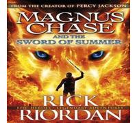 Rick Riordan Magnus Chase & the Sword of Summer (Book 1) Paperback Rick Riordan Multicolor