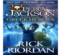 Rick Riordan Percy Jackson & the Greek Heroes Paperback Book Rick Riordan Multicolor