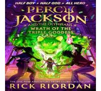 Rick Riordan Percy Jackson & the Olympians: Wrath of the Triple Goddess Rick Riordan Multicolor