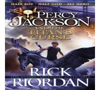Rick Riordan Percy Jackson & the Titan's Curse (Book 3) Paperback Rick Riordan Multicolor