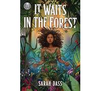 Rick Riordan Presents: It Waits in the Forest