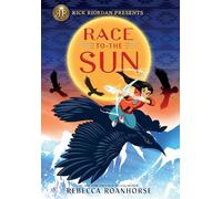 Rick Riordan Presents Race To The Sun