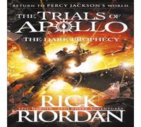 Rick Riordan The Dark Prophecy (The Trials of Apollo Book 2) Paperback Rick Riordan Multicolor