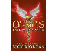 Rick Riordan The Demigod Diaries (Hardback) Heroes of Olympus